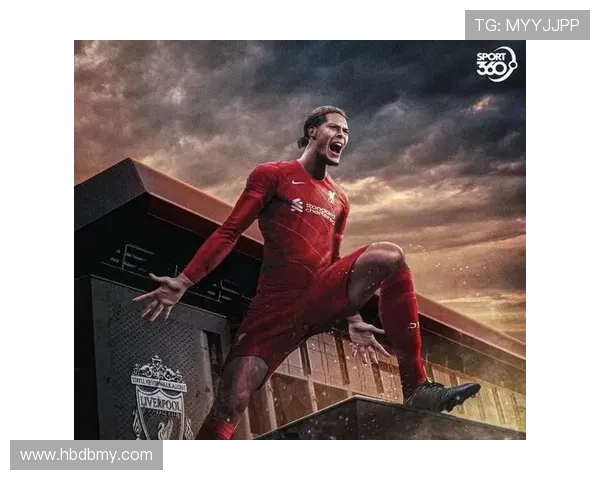 范戴克神勇扑救助利物浦逆转曼城，表现稳健展现出球队的信念和凝聚力