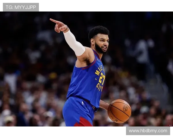 穆雷通过挡拆制造错位并利用高效强投提升掘金阵地战效率